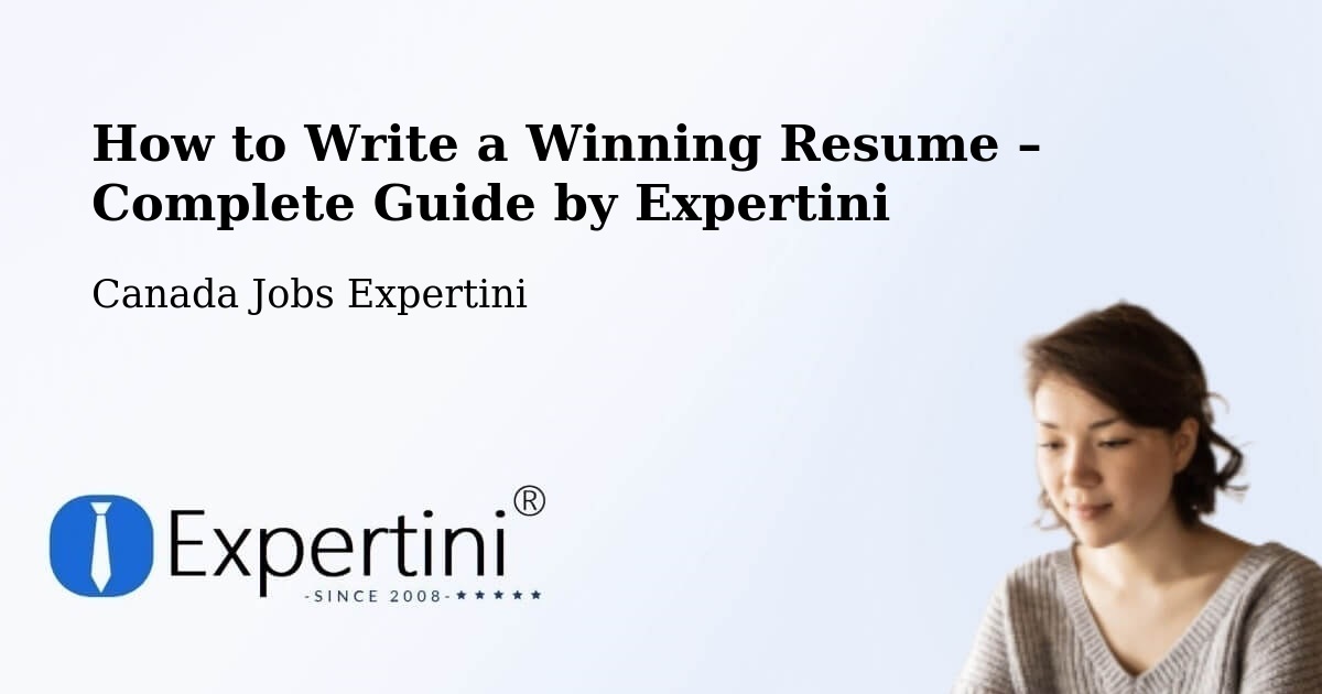 Resume Writing Guide for Job Seekers – Melville - Melville, Canada Jobs Expertini